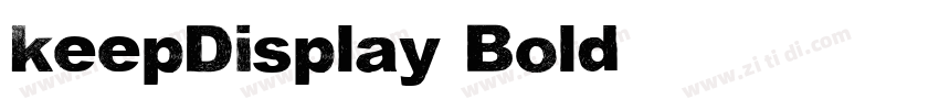 keepDisplay Bold字体转换